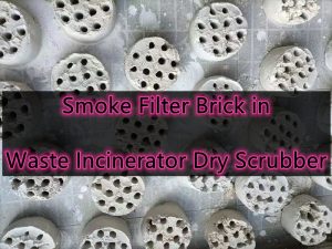 Smoke-Filter-Brick-in-Waste-Incinerators-Dry-Scrubber.jpg