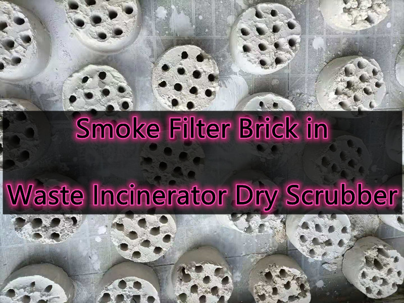 Smoke-Filter-Brick-in-Waste-Incinerators-Dry-Scrubber.jpg